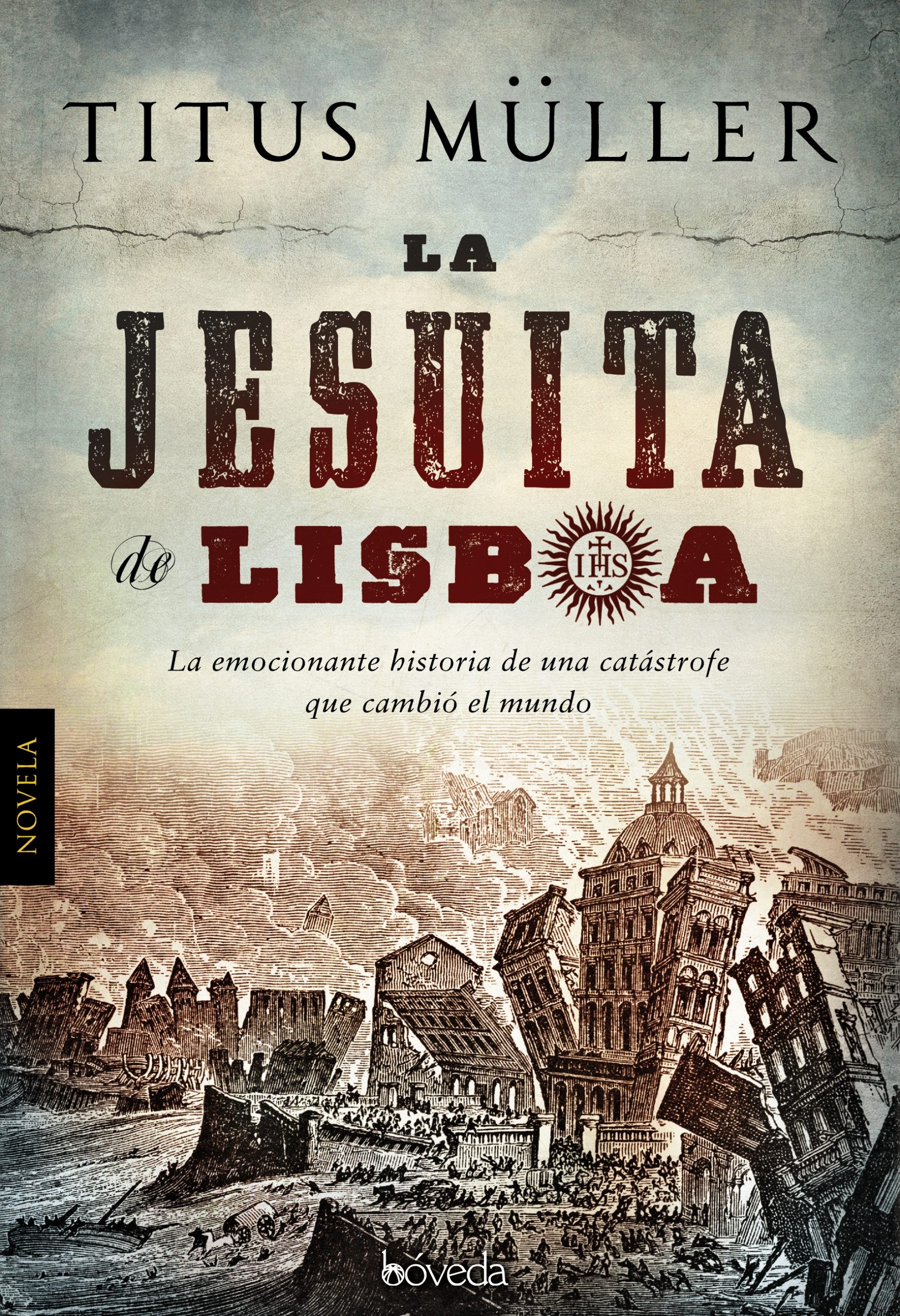 La Jesuita De Lisboa por Titus Müller