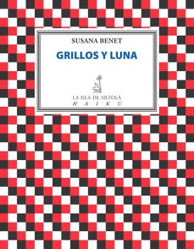 Grillos Y Luna por Susana Benet