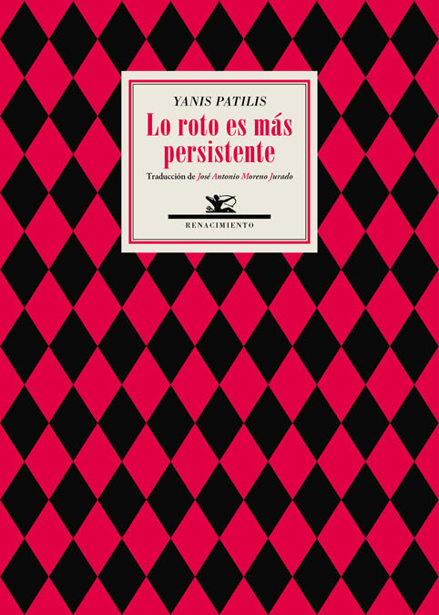 Lo Roto Es Más Persistente por Yanis Patilis