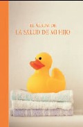 El Album De La Salud De Mi Hijo por Carol Cooper epub