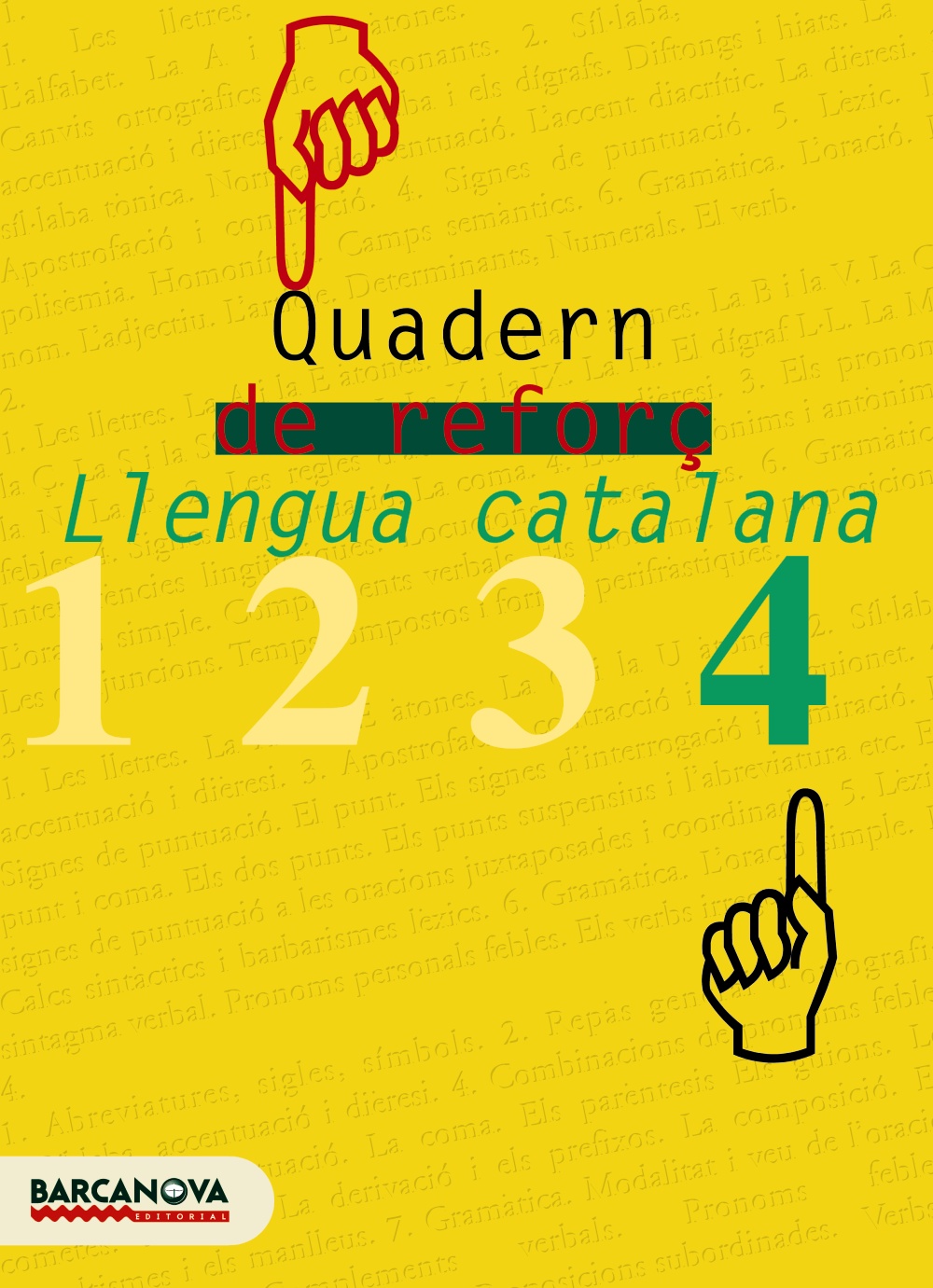 Quadern De Reforç: Llengua Catalana (4º Eso) por Vv.aa.
