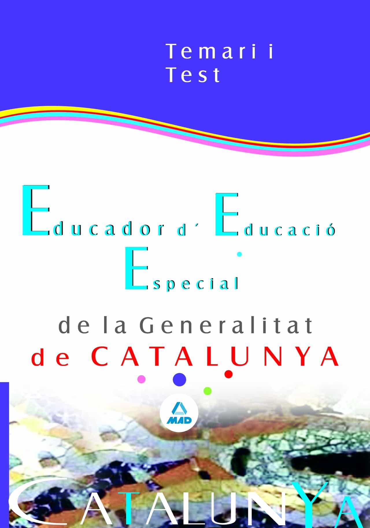 Educador Especial De La Generalitat De Cataluña: Temario Y Test por Vv.aa. epub