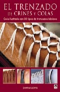 Trenzado De Crines Y Colas: Guia Ilustrada Con 30 Tipos De Trenza Dos Basicos por Charni Lewis