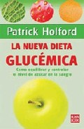 La Nueva Dieta Glucemica por Patrick Holford