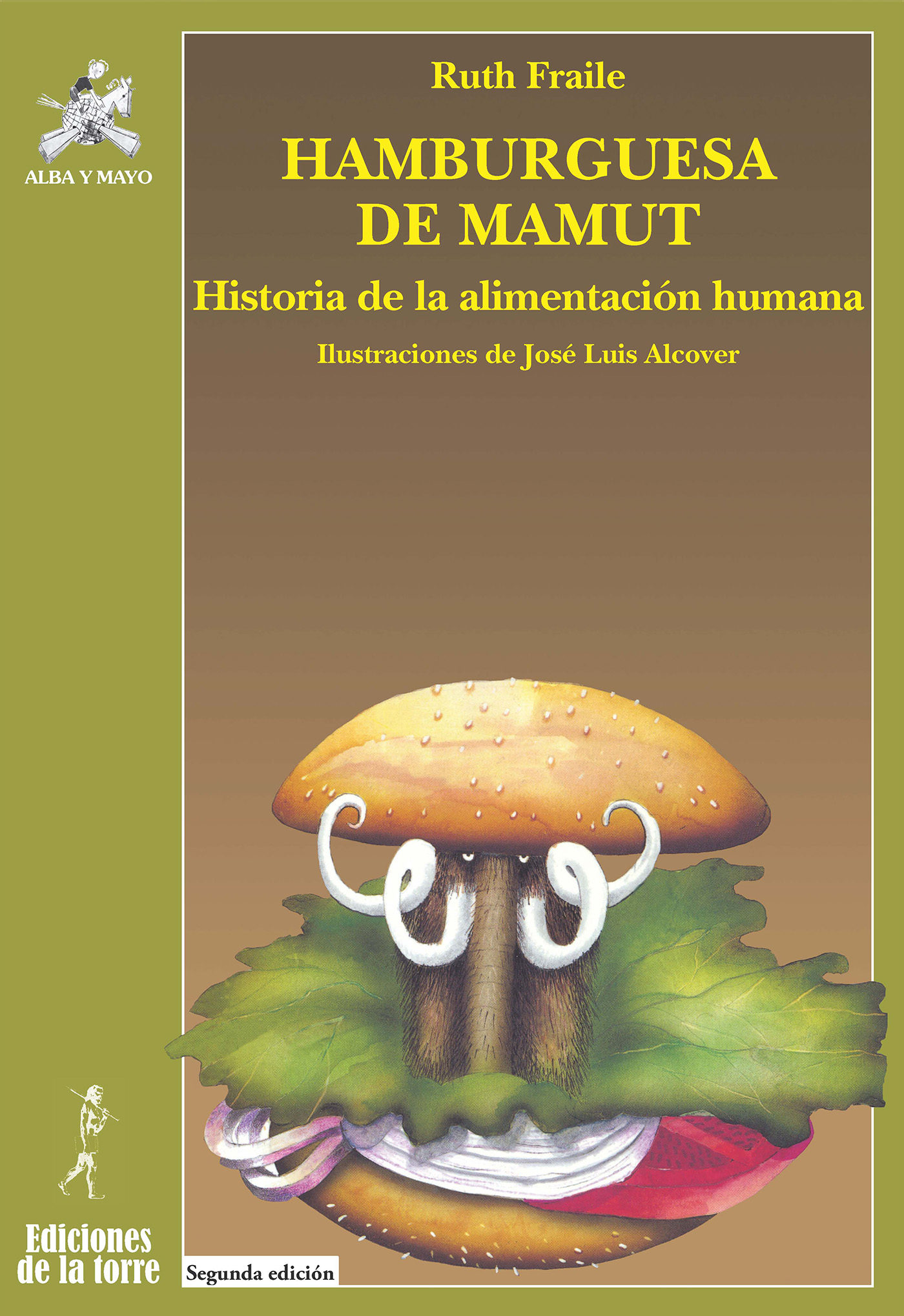 Hamburguesa De Mamut por Ruth Fraile