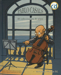 Pablo Casals (con Cd) por Anna Obiols