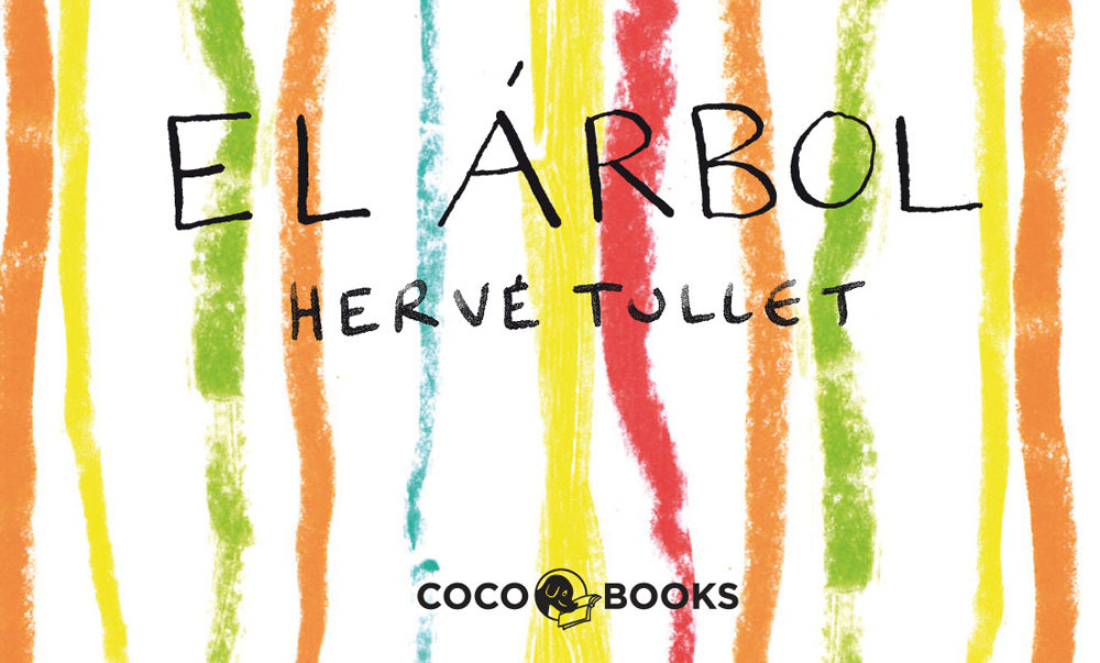 El Arbol por Herve Tullet