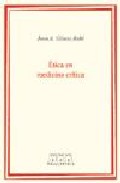Etica En Medicina Critica por J.a. Gomez Rubi