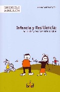 Infancia Y Resiliencia por Amparo Catret Mascarell