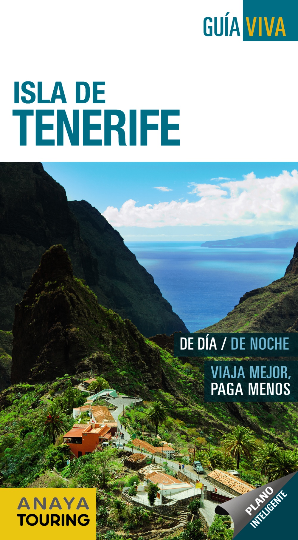 Isla De Tenerife 2017 (guia Viva) por Mario Hernandez Bueno