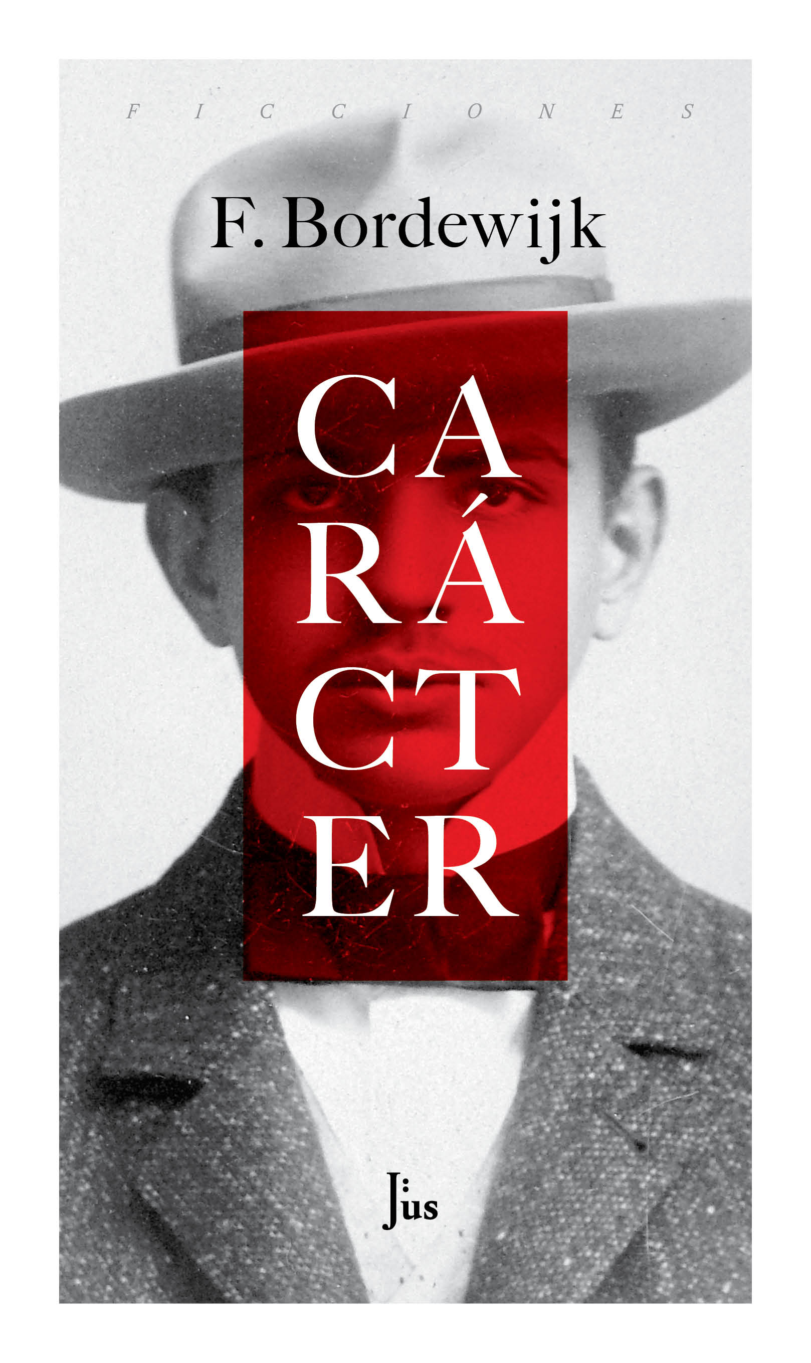Caracter por Ferdinand Bordewijk