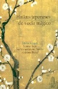 Haikus Japoneses De Vuelo Magico por Vv.aa.