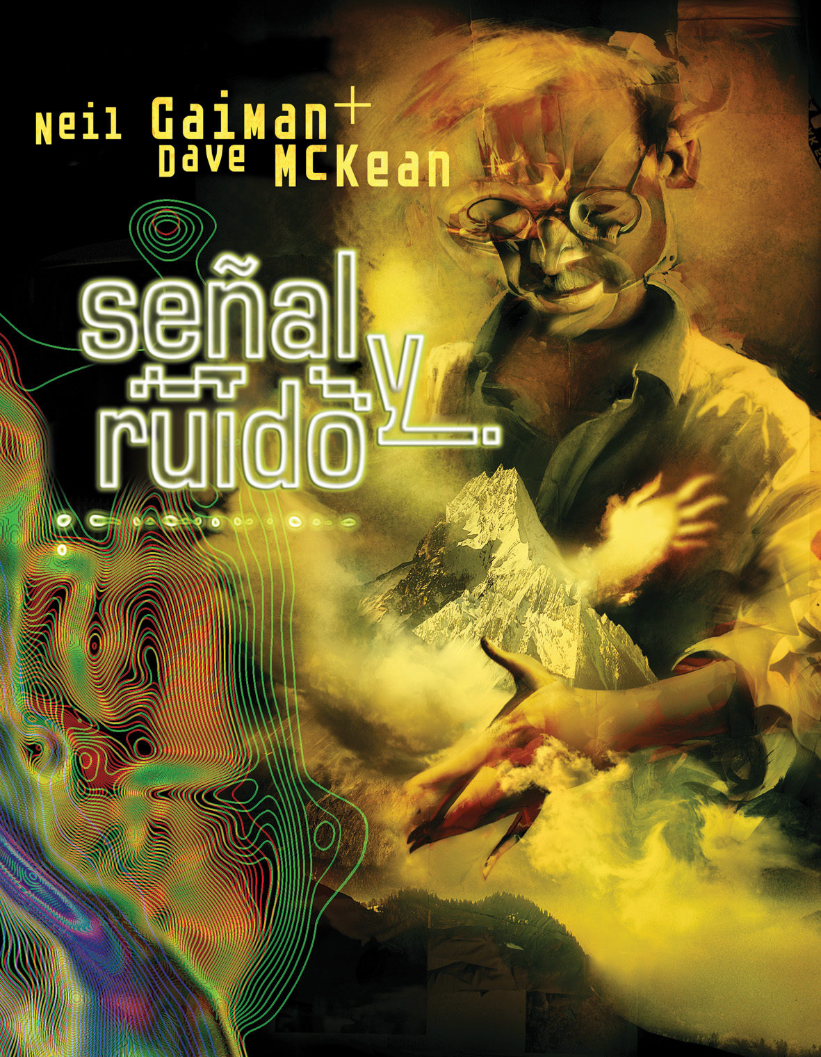 Señal Y Ruido por Neil Gaiman;
Dave Mckean