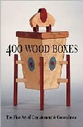 400 Wood Boxes: The Fine Art Of Containment And Concealment por Tony Lydgate