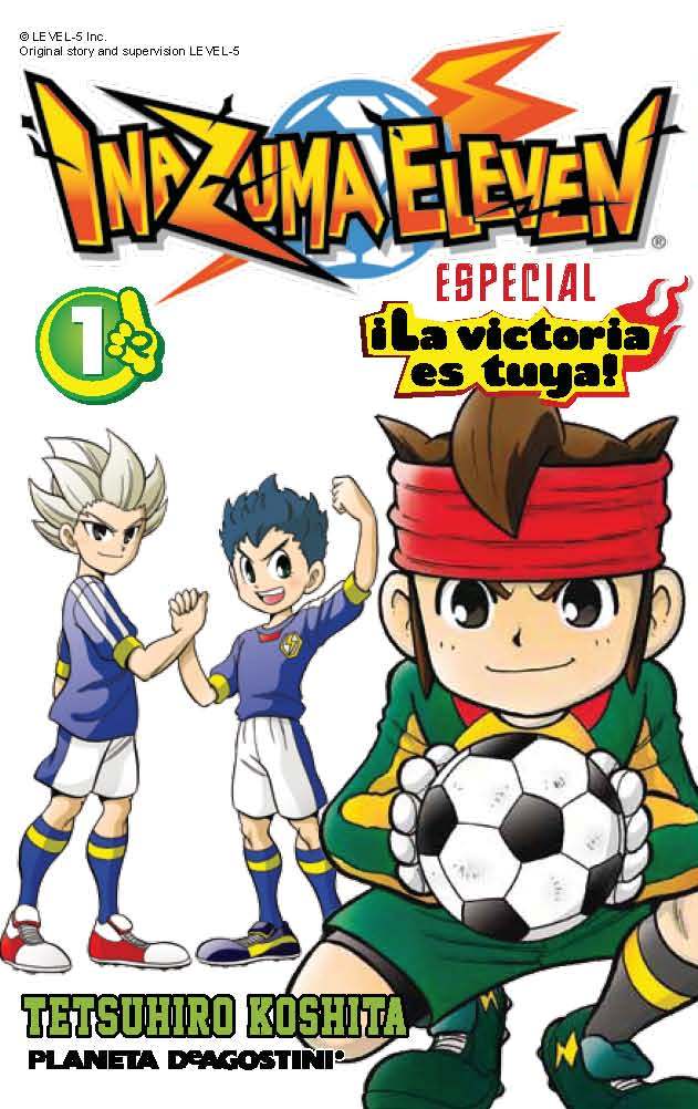 Inazuma Eleven Nº 1 ¡la Victoria Es Tuya! por Tetsuhiro Koshita