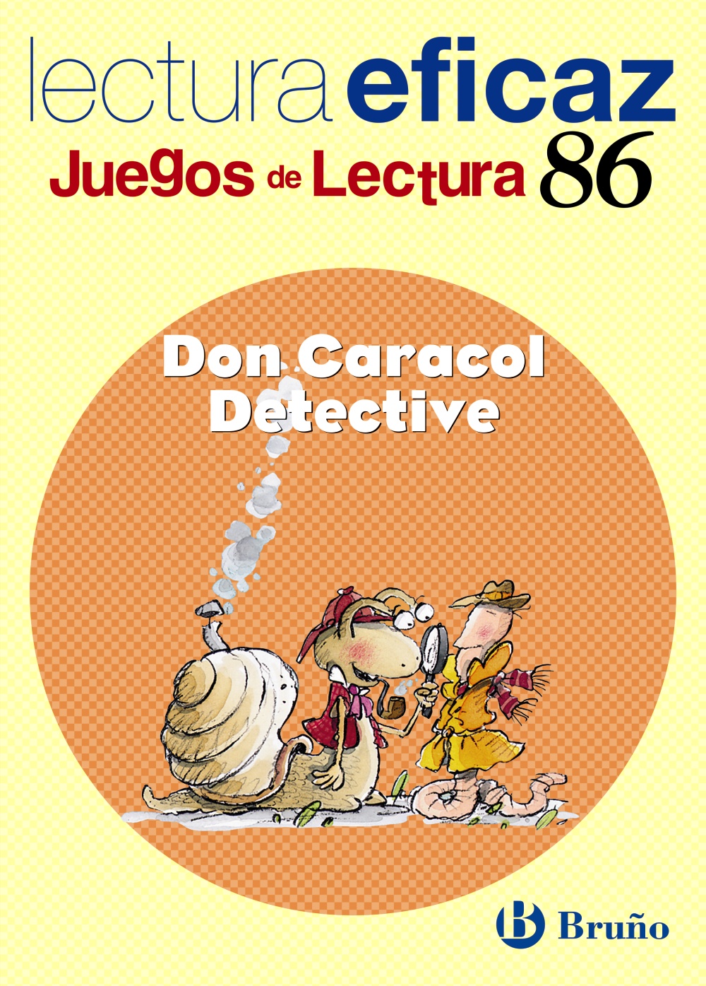 Don Caracol Detective (lectura Eficaz) por Vv.aa.