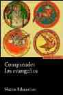 Comprender Los Evangelios por Vicente Balaguer