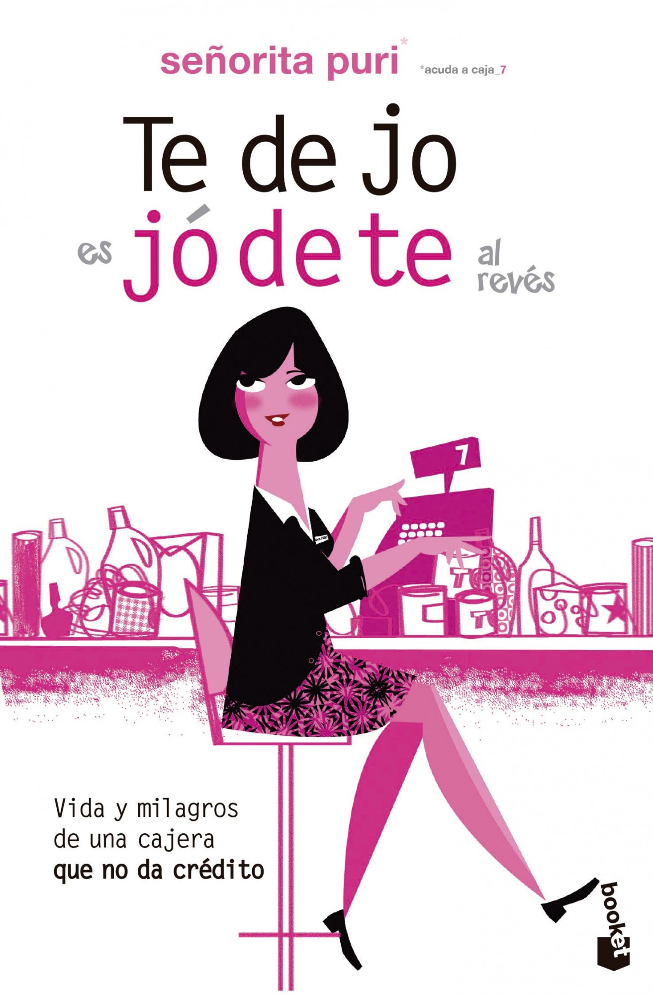 Te Dejo Es Jodete Al Reves por Señorita Puri