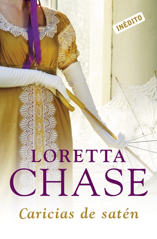 Caricias De Saten por Loretta Chase