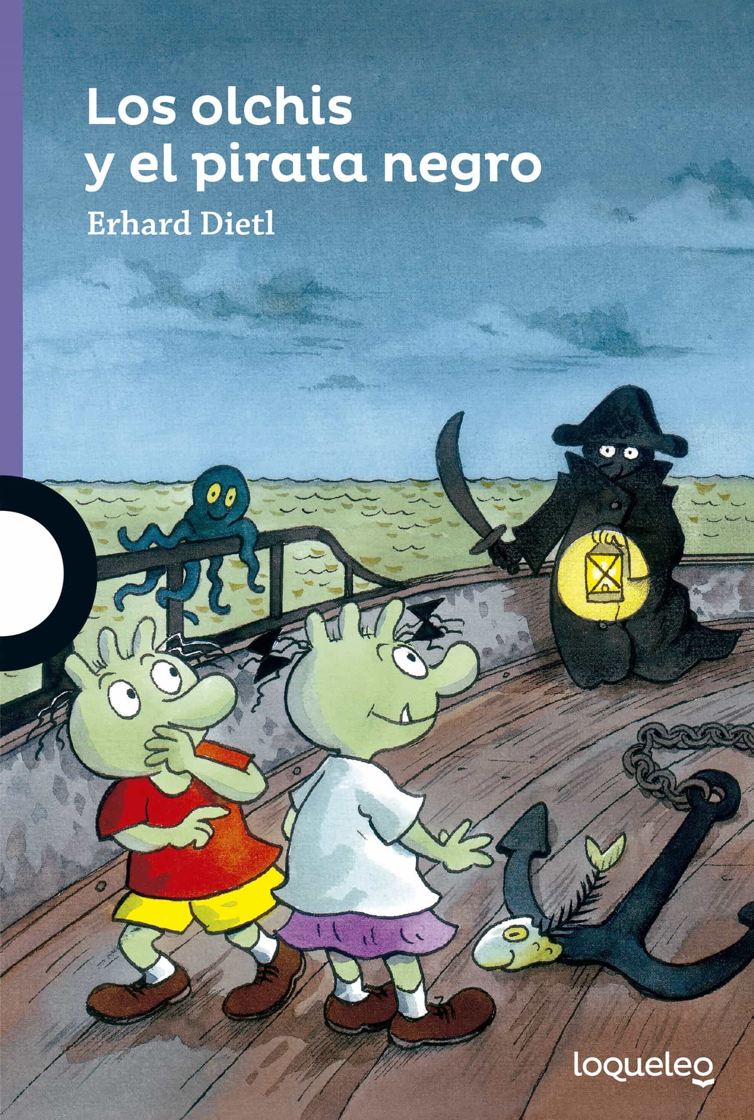 Los Olchis Y El Pirata Negro por Erhard Dietl