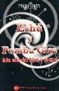 Eshu Y Pomba Gira: Mas Alla Del Bien Y Del Mal por Maga Beth