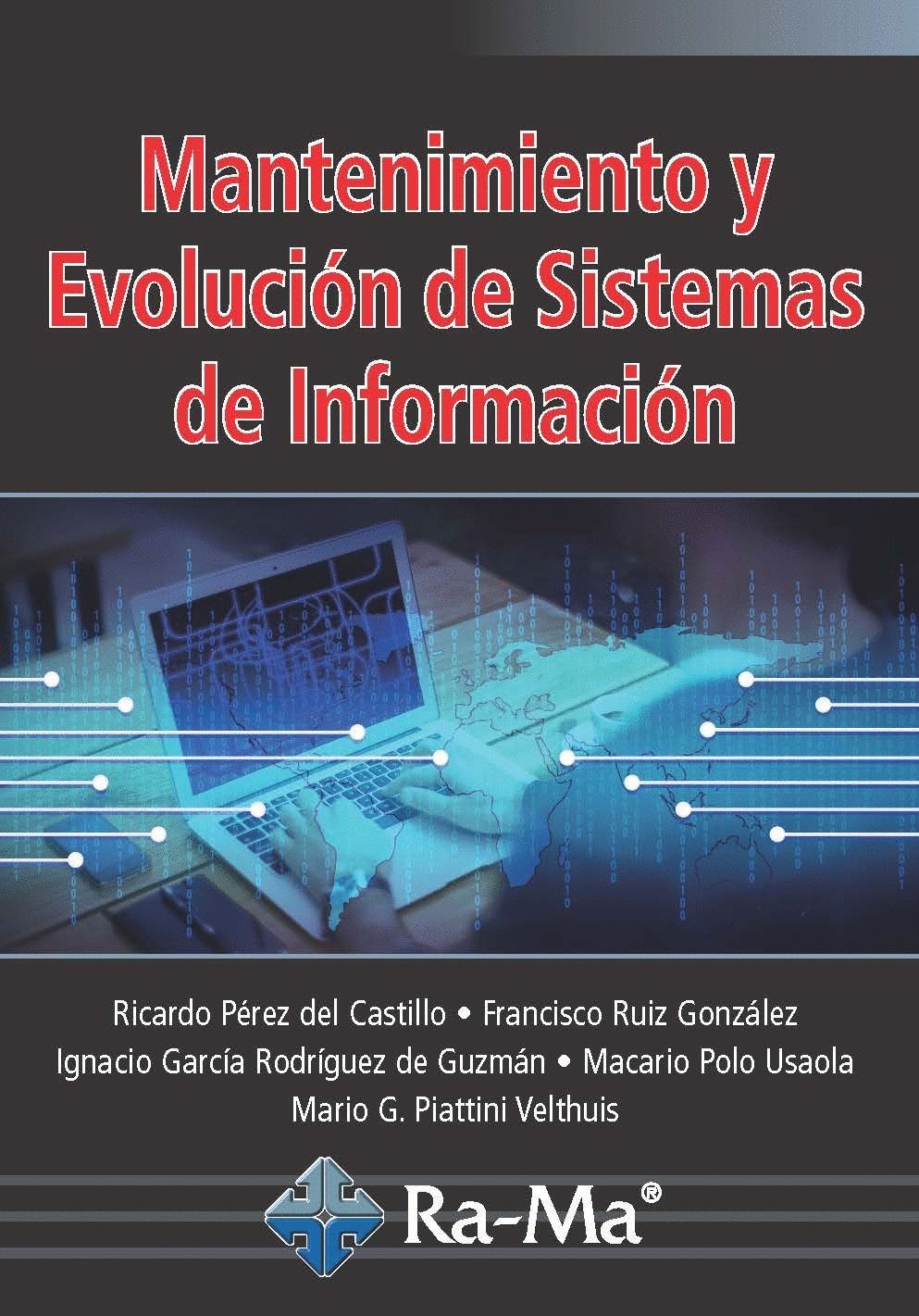 Mantenimiento Y Evolución De Sistemas De Información por Mario G. Piattini Velthuis