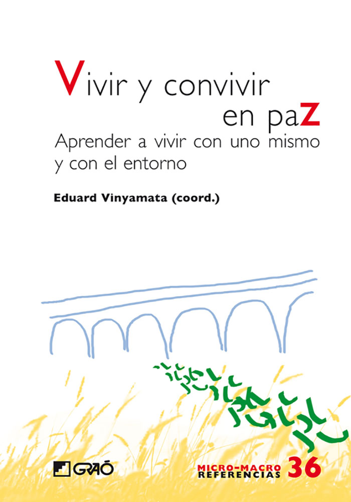 Vivir Y Convivir En Paz por Eduard Vinyamata