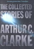 collected stories of arthur c. clar-arthur c. clarke-9780312878603 collected stories of arthur c. clar-arthur c. clarke-9780312878603