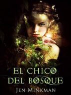 el chico del bosque (ebook)-jen minkman-9781311161703 el chico del bosque (ebook)-jen minkman-9781311161703