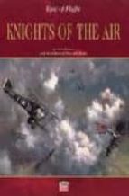 Knights of the air: epic of flight por Ezra bowen 978-1844470303 DJVU FB2 EPUB