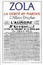 la verite en marche / l affaire dreyfus-emile zola-9782080702203 la verite en marche / l affaire dreyfus-emile zola-9782080702203