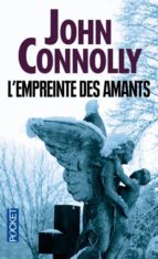 l empreinte des amants-john connolly-9782266207003 l empreinte des amants-john connolly-9782266207003