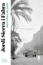 siete días de julio (inspector mascarell 2) (ebook)-jordi sierra i fabra-9788401339103 siete días de julio (inspector mascarell 2) (ebook)-jordi sierra i fabra-9788401339103