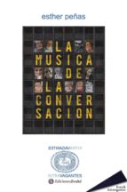la música de la conversación-esther peñas-9788415415503 la música de la conversación-esther peñas-9788415415503