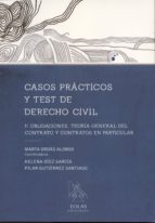 casos prácticos de test de derecho civil-marta ordas alonso-9788415603603 casos prácticos de test de derecho civil-marta ordas alonso-9788415603603