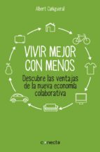 vivir mejor con menos (ebook)-albert cañigueral-9788416029303 vivir mejor con menos (ebook)-albert cañigueral-9788416029303