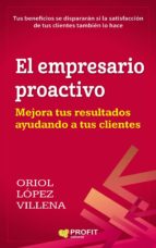 el empresario proactivo (ebook)-oriol lópez villena-9788416904303 el empresario proactivo (ebook)-oriol lópez villena-9788416904303