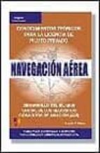 navegacion aerea, conocimientos teoricos para la licencia de pilo to privado-joaquin carlos adsuar mazon-9788428327503 navegacion aerea, conocimientos teoricos para la licencia de pilo to privado-joaquin carlos adsuar mazon-9788428327503