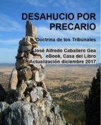 desahucio por precario (ebook)-jose alfredo caballero gea-9788461782703 desahucio por precario (ebook)-jose alfredo caballero gea-9788461782703