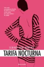 tarifa nocturna-ildiko von kürthy-9788466647403 tarifa nocturna-ildiko von kürthy-9788466647403