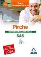 PINCHE DEL SERVICIO ANDALUZ DE SALUD. TEST Y CASOS PRACTICOS
