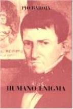 humano enigma-pio baroja-9788470350603 humano enigma-pio baroja-9788470350603