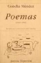 poemas, 1926-1986-concha mendez-james valender-9788475174303 poemas, 1926-1986-concha mendez-james valender-9788475174303