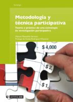 metodología y técnica participativa (ebook)-manuel montañes serrano-9788490294703 metodología y técnica participativa (ebook)-manuel montañes serrano-9788490294703