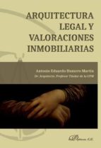 arquitectura legal y valoraciones inmobiliarias-antonio eduardo humero martín-9788491483403 arquitectura legal y valoraciones inmobiliarias-antonio eduardo humero martín-9788491483403