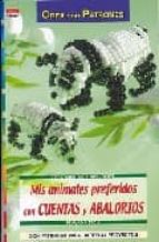 mis animales preferidos con cuentas y abalorios-9788496777903 mis animales preferidos con cuentas y abalorios-9788496777903