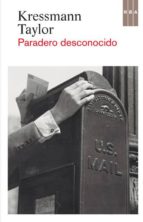 paradero desconocido-kressmann taylor-9788498671803 paradero desconocido-kressmann taylor-9788498671803