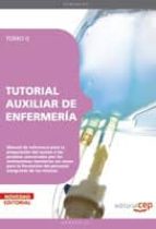 TUTORIAL AUXILIAR DE ENFERMERIA. TOMO II
