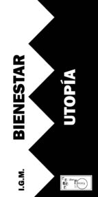 bienestar o utopía (ebook)-9788499491103 bienestar o utopía (ebook)-9788499491103