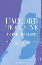 D accord de geneve: un pari realiste Descarga gratuita de libros electrónicos y revistas